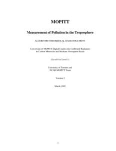 MOPITT Measurement of Pollution in the Troposphere ALGORITHM THEORETICAL BASIS DOCUMENT Conversion of MOPITT Digital Counts into Calibrated Radiances in Carbon Monoxide and Methane Absorption Bands