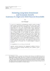 *  * Gert Wehinger is a senior economist in the Financial Affairs Division of the OECD Directorate for Financial and Enterprise Affairs. This article is a summary of the discussions that took place at the