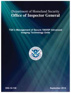 OIG[removed]TSA’s Management of Secure 1000SP Advanced Imaging Technology Units