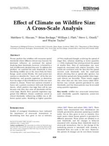 Ecosystems[removed]: 828–840 DOI: [removed]s10021[removed]y  2010 Springer Science+Business Media, LLC Effect of Climate on Wildfire Size: A Cross-Scale Analysis