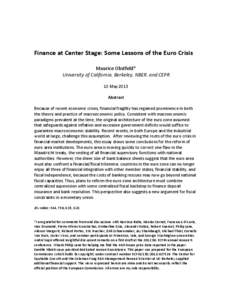 Economy of the European Union / Economic bubbles / Euro / Financial crisis / Directorate-General for Economic and Financial Affairs / Monetary policy / Global financial system / European Fiscal Union / European Central Bank / Economics / Economic history / European Union