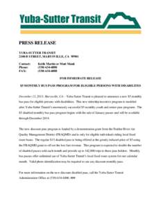 PRESS RELEASE YUBA-SUTTER TRANSIT 2100 B STREET, MARYSVILLE, CA[removed]Contact: Phone: FAX: