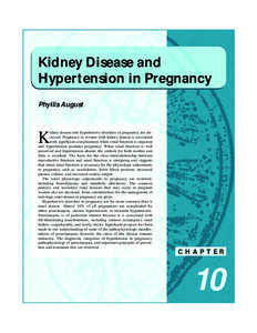 Kidney Disease and Hypertension in Pregnancy Phyllis August K