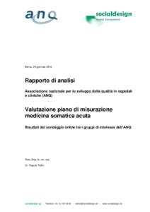 Berna, 29 gennaioRapporto di analisi Associazione nazionale per lo sviluppo della qualità in ospedali e cliniche (ANQ)