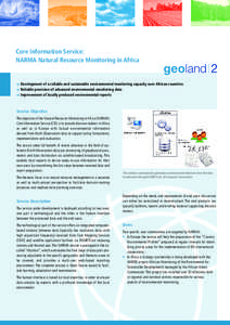 Core Information Service: NARMA Natural Resource Monitoring in Africa geoland 2 » Development of a reliable and sustainable environmental monitoring capacity over African countries » Reliable provision of advanced envi