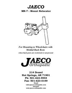 JAECO MR-7 : Mount Relocator For Mounting to Wheelchairs with Molded Back Rests when back posts are restricted or not present