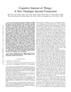 1  Cognitive Internet of Things: A New Paradigm beyond Connection  arXiv:1403.2498v1 [cs.AI] 11 Mar 2014