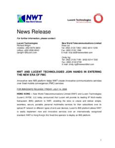 News Release For further information, please contact: Lucent Technologies Richard Wright (mobile) +office) +