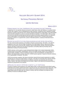 Arms control / United Nations Secretariat / United Nations Office for Disarmament Affairs / Nuclear Non-Proliferation Treaty / Nuclear Security Summit / United Nations Security Council Resolution / International Convention for the Suppression of Acts of Nuclear Terrorism / International Atomic Energy Agency / Nuclear disarmament / International relations / Nuclear proliferation / Nuclear weapons