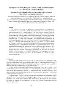 Intelligence and Brain Damage in Children Acutely Irradiated in Utero As a Result of the Chernobyl Accident Angelina I. NYAGU, Konstantin N. LOGANOVSKY, Tatiana K. LOGANOVSKAJA, Viktor S. REPIN* and Stanislav Yu. NECHAEV