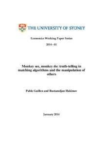 Economics Working Paper SeriesMonkey see, monkey do: truth-telling in matching algorithms and the manipulation of others