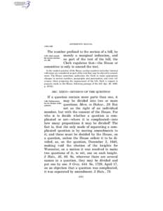 JEFFERSON’S MANUAL § 479–§ 480 The number prefixed to the section of a bill, be merely a marginal indication, and no part of the text of the bill, the