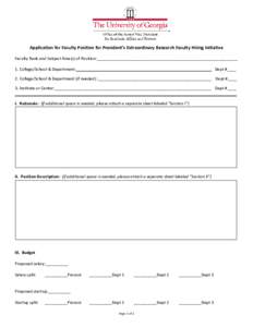 Application for Faculty Position for President’s Extraordinary Research Faculty Hiring Initiative Faculty Rank and Subject Area(s) of Position:______________________________________________________________ 1. College/S