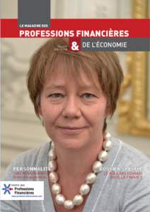 LE MAGAZINE DES  PROFESSIONS FINANCIÈRES #11  Mars 2017