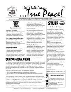 Weekly publication by True Peace on issues related to peace and security in Israel. Vol. 1 No. 48 • 11 Tishrei, [removed]September 28, 2001 • www.TruePeace.org E- Mail: [removed] • Fax[removed]the I