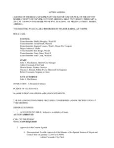 ACTION AGENDA AGENDA OF THE REGULAR SESSION OF THE MAYOR AND COUNCIL OF THE CITY OF BISBEE, COUNTY OF COCHISE, STATE OF ARIZONA, HELD ON TUESDAY, FEBRUARY 4, 2014, AT 7:00 PM IN THE BISBEE MUNICIPAL BUILDING, 118 ARIZONA
