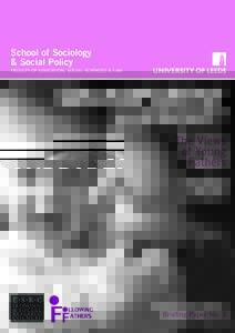 School of Sociology & Social Policy FACULTY OF EDUCATION, SOCIAL SCIENCES & LAW GRANDPARENT SUPPORT?