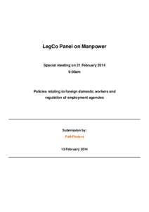 LegCo Panel on Manpower  Special meeting on 21 February:00am  Policies relating to foreign domestic workers and