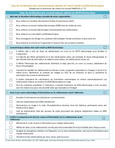 Liste de vérification des caractéristiques idéales de l’outil relatif au BCM électronique (Adapté avec la permission des auteurs du manuel MARQUIS, p. 77) Liste de vérification des caractéristiques idéales du B