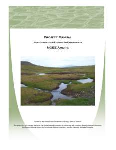Project Manual Next-Generation Ecosystem Experiments NGEE Arctic  Funded by the United States Department of Energy, Office of Science