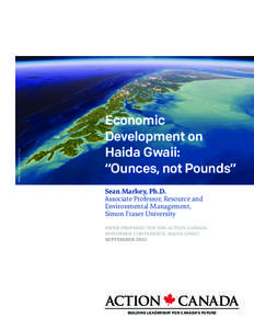 British Columbia / Economic development / Geography of Canada / Gwaii Haanas National Park Reserve and Haida Heritage Site / Spirit of Haida Gwaii / Haida / Haida Gwaii / Skeena-Queen Charlotte Regional District