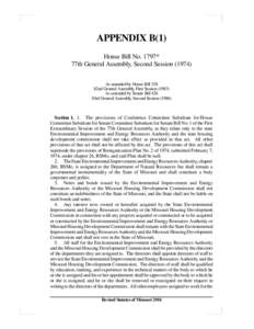 APPENDIX B(1) House Bill No. 1797* 77th General Assembly, Second SessionAs amended by House Bill 528 82nd General Assembly, First SessionAs amended by Senate Bill 426