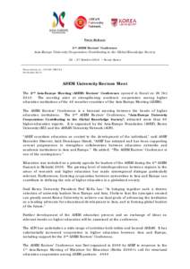 Asia-Europe Foundation / Association of Southeast Asian Nations / Asia–Europe Meeting / ASEAN University Network / Asia-Pacific Association for International Education / ASEAN Summit / Asia-Europe Museum Network / Organizations associated with the Association of Southeast Asian Nations / International relations / International organizations