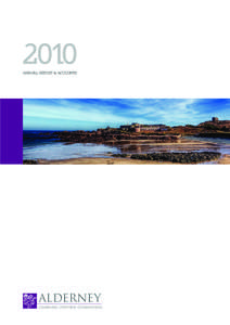 2010 ANNUAL REPORT & ACCOUNTS ALDERNEY GAMBLING CONTROL COMMISSION