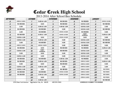 Cedar Creek High School[removed]After School Bus Schedule SEPTEMBER