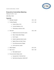 Executive Committee Meeting – Executive Committee Meeting February 13, 2015 – 4 p.m. USG Office, TVUC