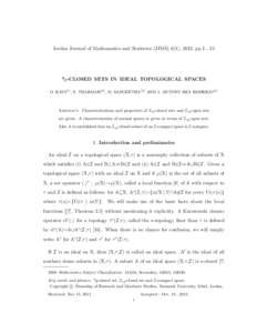 Jordan Journal of Mathematics and Statistics (JJMS) 6(1), 2013, pp  *g-CLOSED SETS IN IDEAL TOPOLOGICAL SPACES O. RAVI(1) , S. THARMAR(2) , M. SANGEETHA(3) AND J. ANTONY REX RODRIGO(4)  Abstract. Characterizations