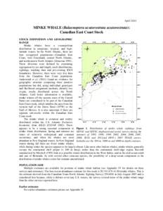 April[removed]MINKE WHALE (Balaenoptera acutorostrata acutorostrata): Canadian East Coast Stock STOCK DEFINITION AND GEOGRAPHIC RANGE