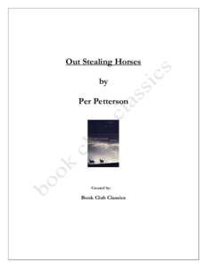 Out Stealing Horses by Per Petterson Created by: