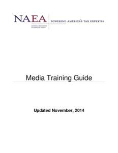 Media Training Guide  Updated November, 2014 Pre-Interview Preparation 