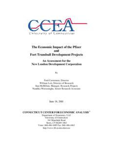   The Economic Impact of the Pfizer and Fort Trumbull Development Projects An Assessment for the