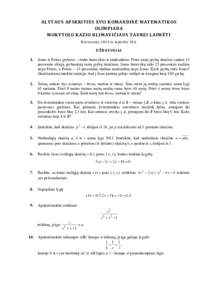 ALYTAUS APSKRITIES XVII KOMANDINĖ MATEMATIKOS OLIMPIADA MOKYTOJO KAZIO KLIMAVIČIAUS TAUREI LAIMĖTI Butrimonys, 2013 m. lapkričio 30 d.  UŽDAVINIAI