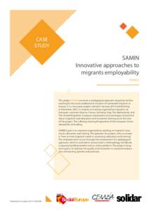 CASE STUDY SAMIN Innovative approaches to migrants employability