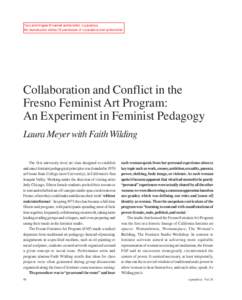 Text and images © named author/artist, n.paradoxa. No reproduction without © permission of n.paradoxa and author/artist. Collaboration and Conflict in the Fresno Feminist Art Program: An Experiment in Feminist Pedagogy