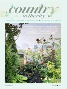 country in the city URBAN VILLAGES GREEN SPACES GROWERS & MAKERS  COMPILED BY RUTH CHANDLER AND LOUISE ELLIOTT