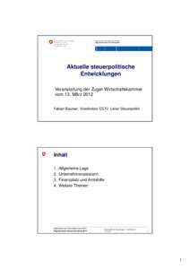 Microsoft PowerPoint - Baumer_Präsentation Steueranlass[removed]pptx