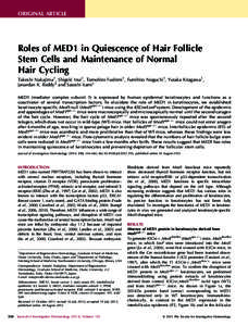 Roles of MED1 in Quiescence of Hair Follicle Stem Cells and Maintenance of Normal Hair Cycling