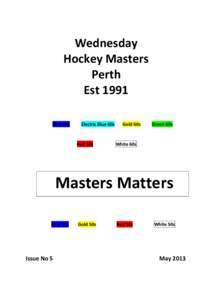 Wednesday Hockey Masters Perth Est 1991 Blue 60s