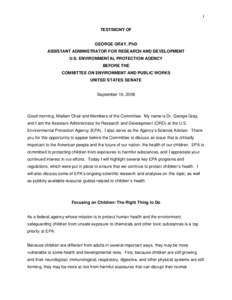 USEPA: OCIR George Gray, Phd, Assistant Administrator For Research And Development - September 16, 2008