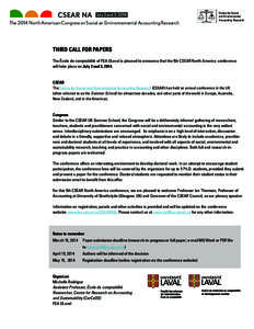 CSEAR NA  July 2 and 3, 2014 The 2014 North American Congress on Social an Environnemental Accounting Research