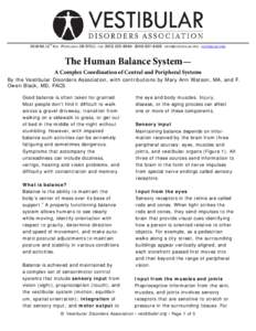 TH[removed]NE 15 AVE · PORTLAND, OR 97211 · FAX: ([removed] · ([removed] · [removed] · VESTIBULAR.ORG The Human Balance System— A Complex Coordination of Central and Peripheral Systems