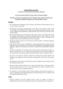 ATHENS DECLARATION ON THE EU CUSTOMS UNION’S GOVERNANCE REFORM High-level Seminar on the EU Customs Union’s Governance Reform The Heads of Customs Administrations of EU Member States and DG TAXUD of the European Comm