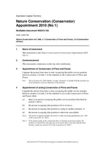 Australian Capital Territory  Nature Conservation (Conservator) Appointment[removed]No 1) Notifiable Instrument NI2010-192 made under the