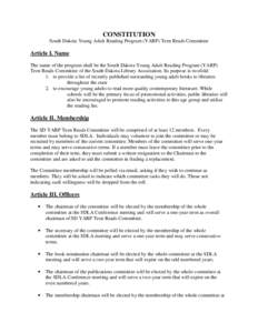 CONSTITUTION South Dakota Young Adult Reading Program (YARP) Teen Reads Committee Article I. Name The name of the program shall be the South Dakota Young Adult Reading Program (YARP) Teen Reads Committee of the South Dak