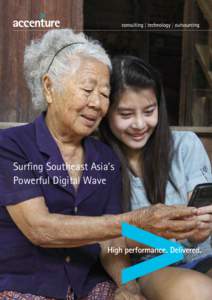 Surfing Southeast Asia’s Powerful Digital Wave Contents Introduction.....................................................................................................................................................