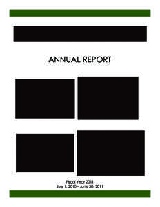 ANNUAL REPORT  Fiscal Year 2011 July 1, [removed]June 30, 2011  silvermine arts center